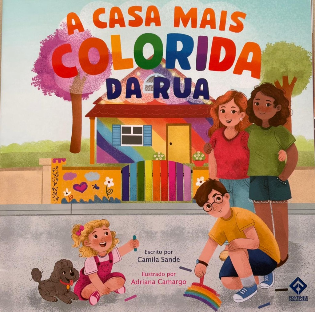 Capa do livro A Casa Mais Colorida da Rua, de Camila Sande